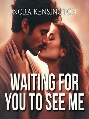 cover image of Waiting for You to See Me